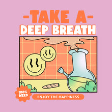 Load image into Gallery viewer, Take A Deep Breath & Enjoy Happiness Unisex Gildan T-Shirt