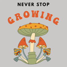 Load image into Gallery viewer, Never Stop Growing Unisex Gildan T-Shirt