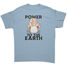 Load image into Gallery viewer, Power To The Earth Mushroom Unisex Gildan T-Shirt
