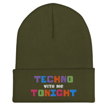 Load image into Gallery viewer, Techno With Me Tonight Cuffed Beanie