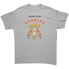 Load image into Gallery viewer, Never Stop Growing Unisex Gildan T-Shirt
